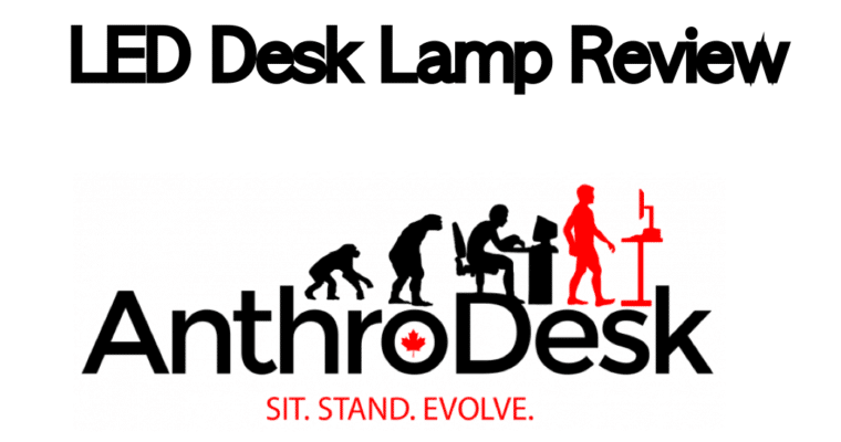 Product Review – Anthrodesk LED Desk Lamp