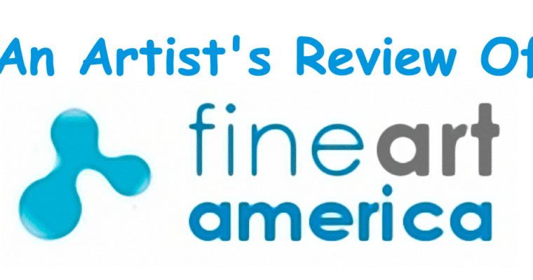 Fine Art America Review – What It Is, How To Use It, What I Think Of It