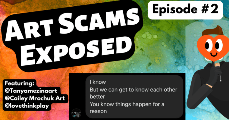 Art Scams Exposed – Episode #2