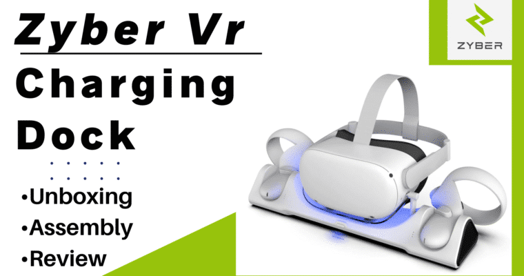 ZyberVR Charging Dock For Quest 2 – Unboxing, Assembly, Review