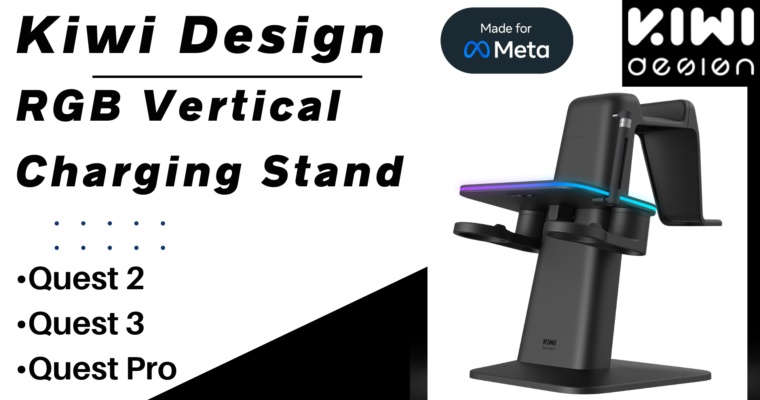 Kiwi Design RGB Charging Stand For Quest 2, Quest 3, and Quest Pro – Unboxing, Assembly, Review